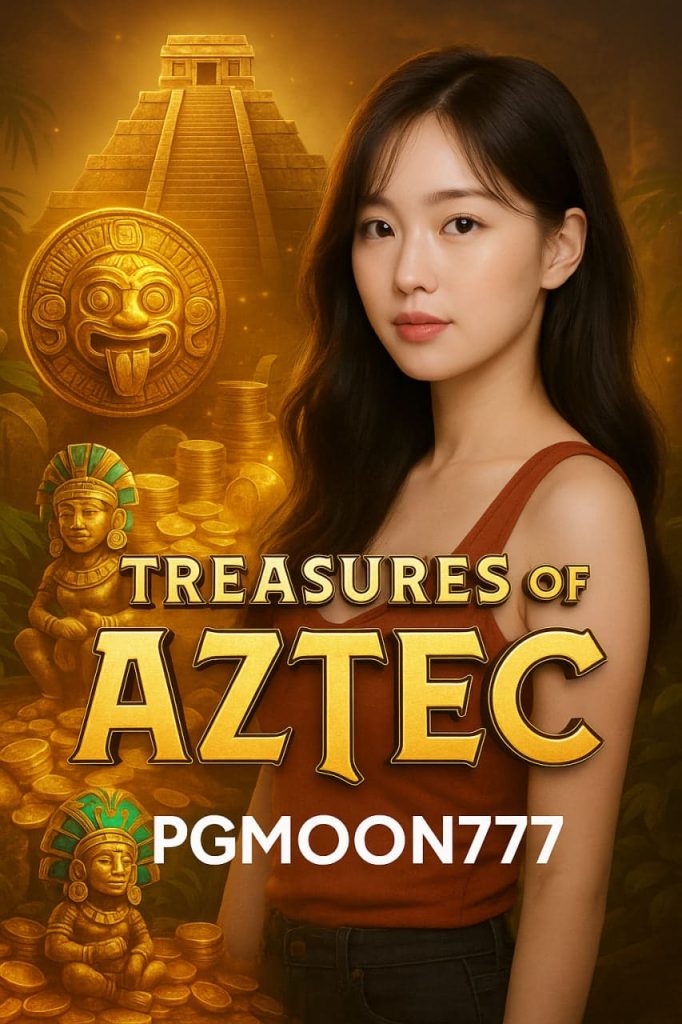 PGMOON777 พาค้นขุมทรัพย์ลับแห่งพีระมิดใน TREASURES OF AZTEC